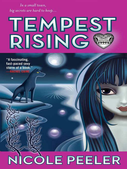 Title details for Tempest Rising by Nicole Peeler - Wait list
